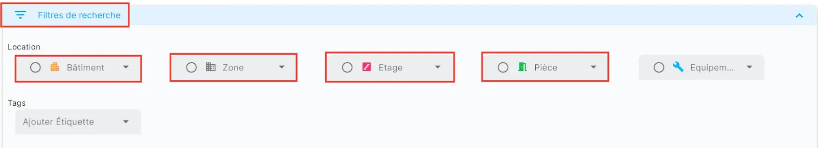 Recherche d’un filtre par bâtiment, zone, étage et pièce